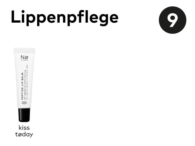 Schritt 9: Lippenpflege